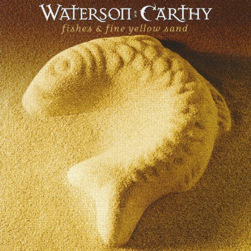 Waterson:Carthy: Fishes & Fine Yellow Sand - COMPACT DISCS