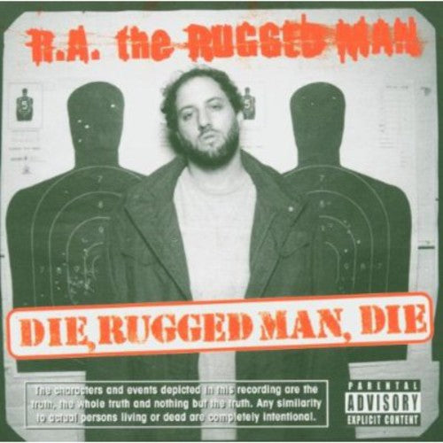 R.A. the Rugged Man: Die Rugged Man Die - COMPACT DISCS
