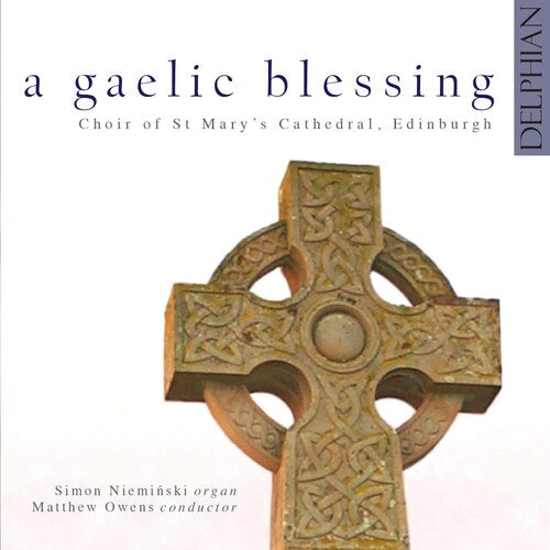 Gaelic Blessing: Gaelic Blessing - COMPACT DISCS