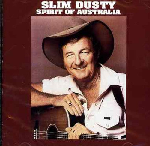 Slim Dusty: Spirit of Australia - COMPACT DISCS