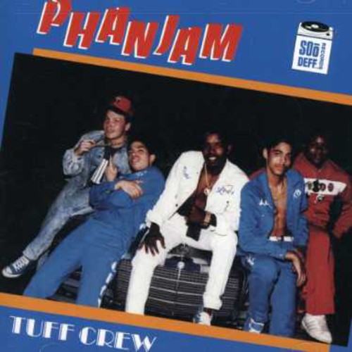 Tuff Crew: Phanjam - COMPACT DISCS