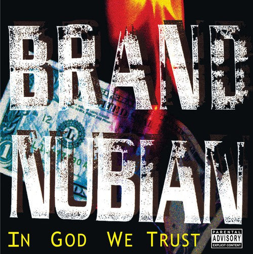Brand Nubian: In God We Trust { Record }