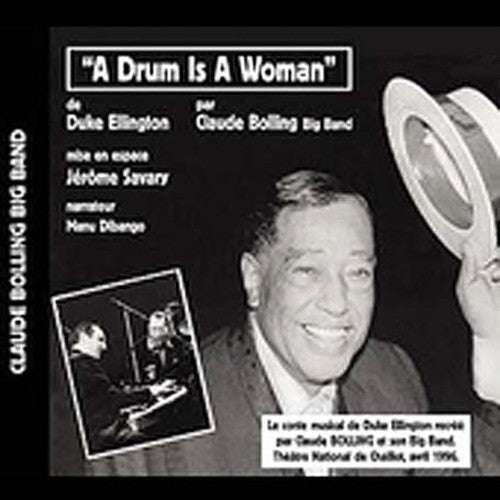 Claude Bolling: A Drum Is A Woman By Ellington - CD