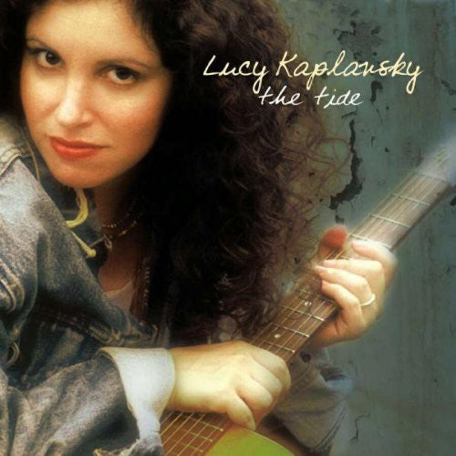 Lucy Kaplansky: The Tide - COMPACT DISCS