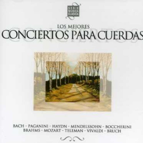 Los Mejores Conciertos Para Cuerdas: Los Mejores Conciertos Para Cuerdas - COMPACT DISCS