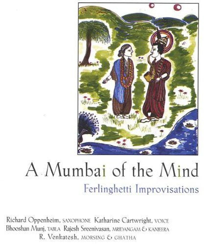 Katharine Cartwright: Mumbai of the Mind: Ferlinghetti Improvisations - CD
