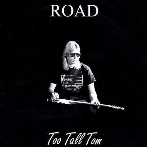 Too Tall Tom: Road - COMPACT DISCS