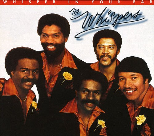 The Whispers: Whisper in Your Ear - CD
