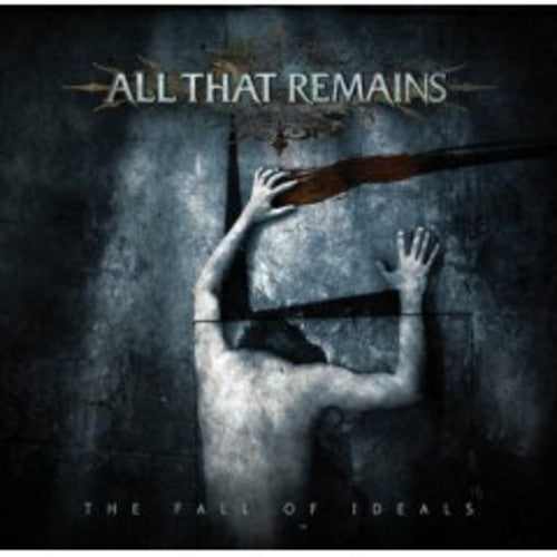 All That Remains: The Fall Of Ideals - CD