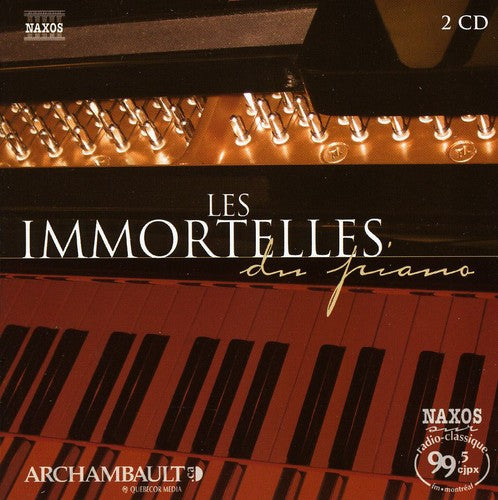 Immortelles Du Piano: Immortelles Du Piano - COMPACT DISCS