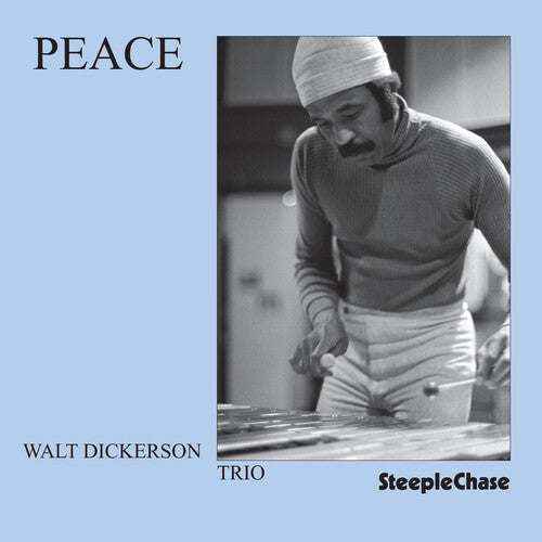 Walt Dickerson: Peace - CD