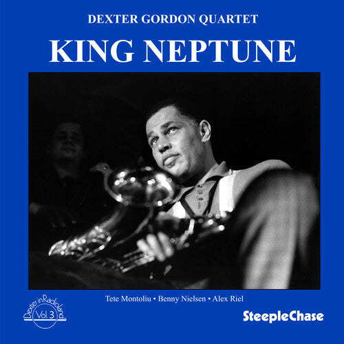 Dexter Gordon: King Neptune: Dexter In Radioland Vol.3 - CD