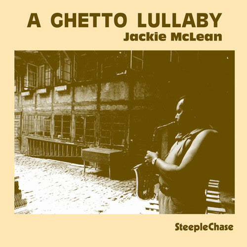 Jackie McLean: Ghetto Lullaby - CD