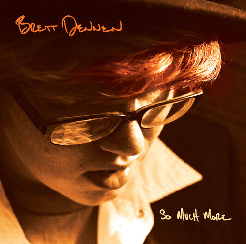 Brett Dennen: So Much More - COMPACT DISCS