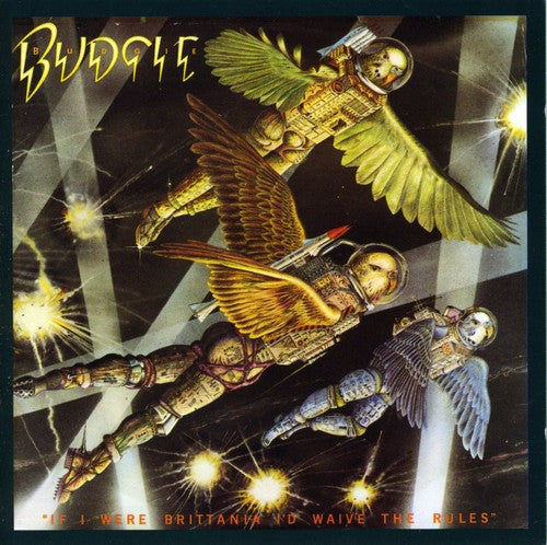 Budgie: If I Were Brittania I'd Waive the Rules - CD