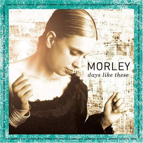 Morley: Days Like This - CD