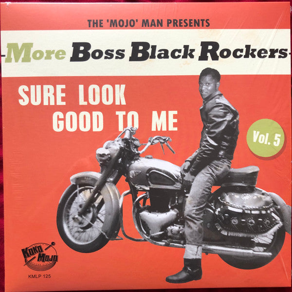Various Artists- More Boss Black Rockers 5: Sure Look Good To Me (Various Artists) ( LP )