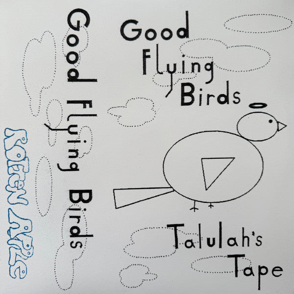 Good Flying Birds- Talulah's Tape ( LP )