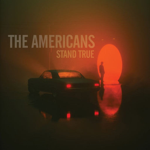 The Americans- Stand True ( LP )