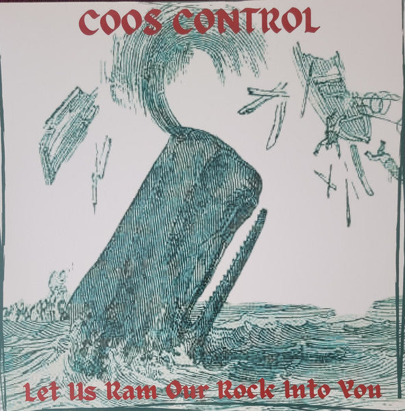 Coos Control- Let Us Ram Our Rock Into You (Blue Vinyl) ( LP )