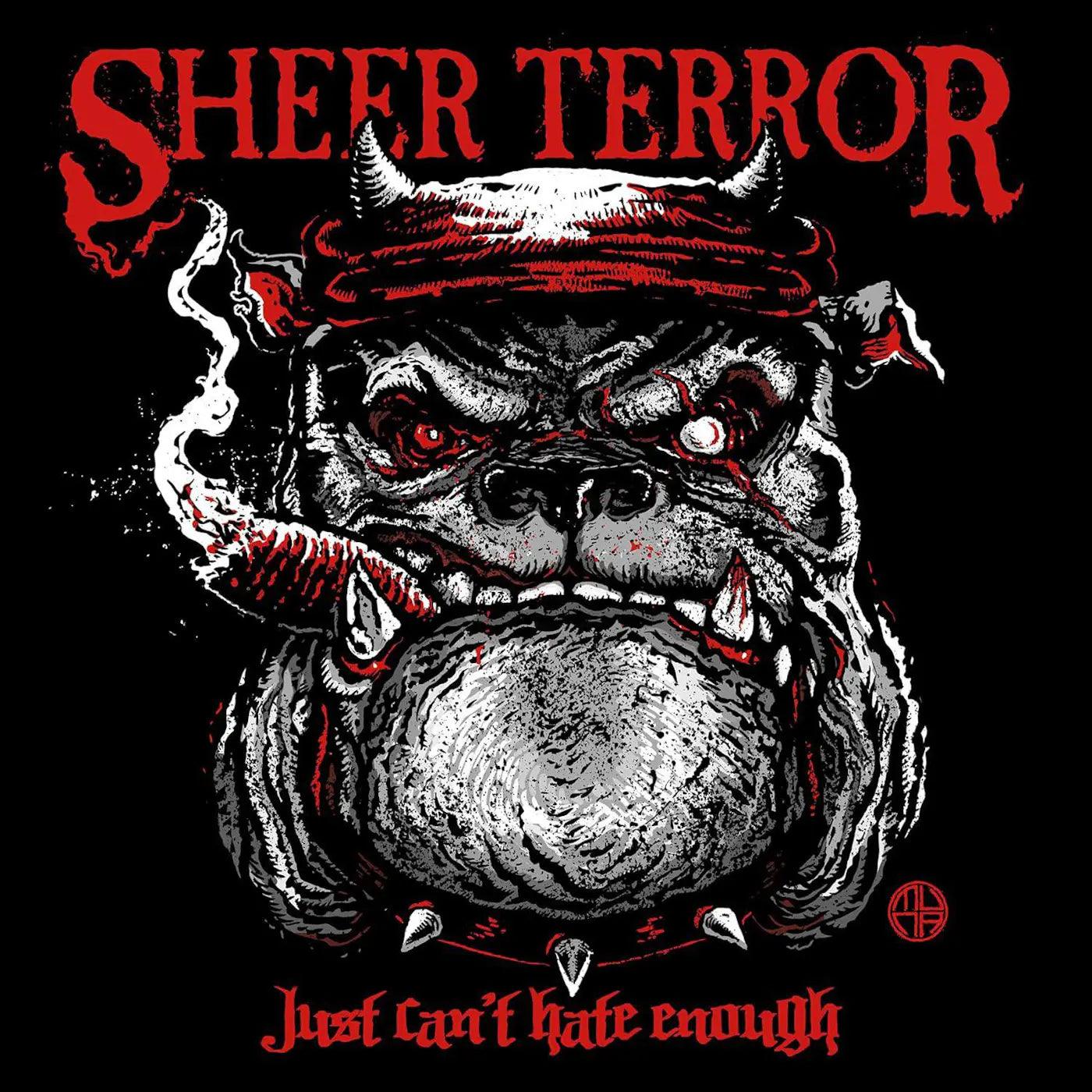 Sheer Terror- Just Can't Hate Enough ( LP )