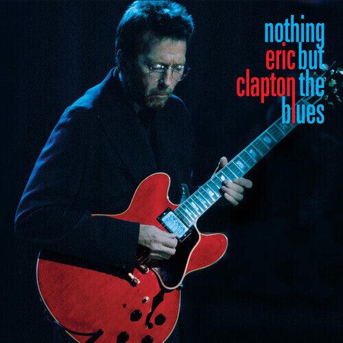 Eric Clapton- Nothing But The Blues ( LP )