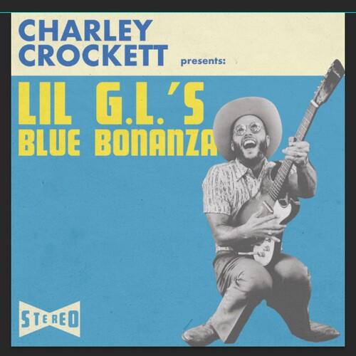 Charley Crockett- Lil G.L.'s Blue Bonanza ( LP )