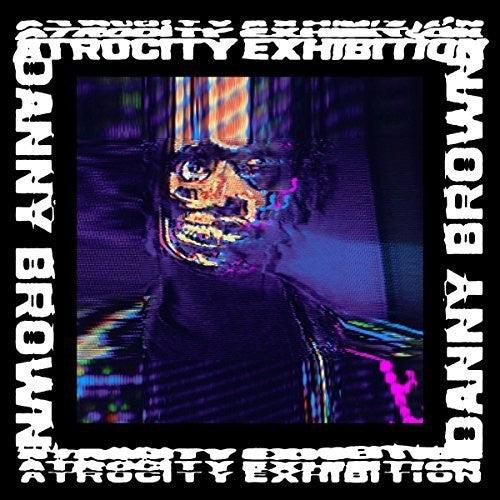 Danny Brown- Atrocity Exhibition ( LP )