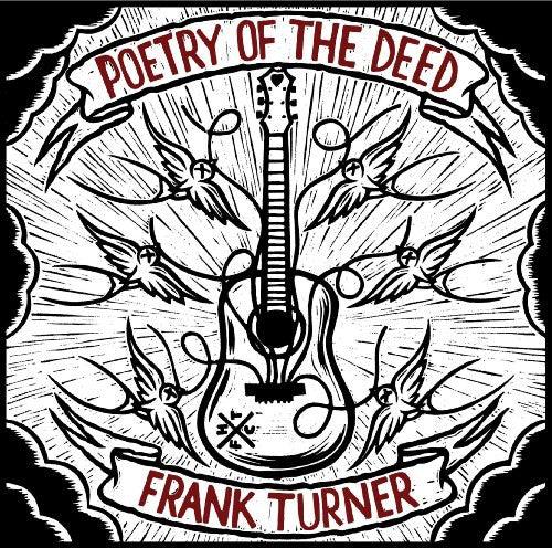 Frank Turner- Poetry Of The Deed ( LP )