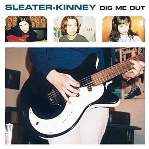 Sleater-Kinney- Dig Me Out ( LP )