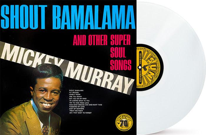Mickey Murray- Shout Bamalama & Others (RSD Essential White Vinyl) ( LP )