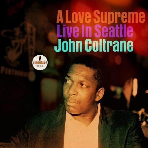 John Coltrane- A Love Supreme: Live In Seattle ( LP )