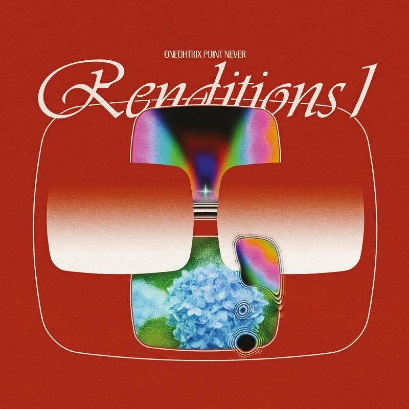 Oneohtrix Point- Never Renditions I -BF21 ( LP )