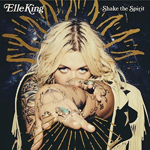 Elle King- Shake The Spirit ( LP )