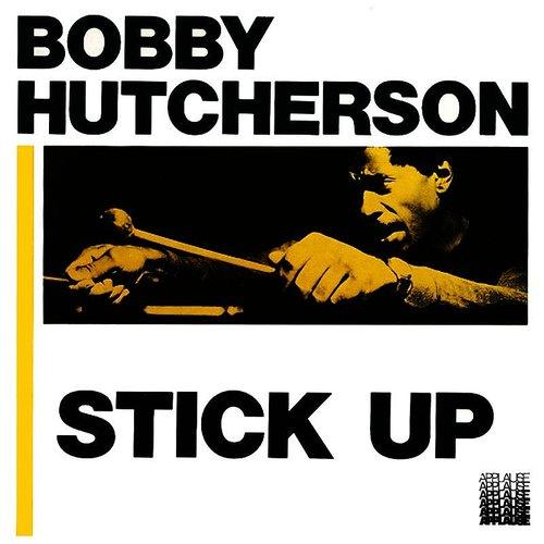 Bobby Hutcherson- Stick-Up! (Blue Note Tone Poet Series) ( LP )