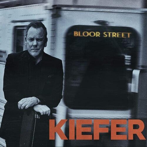 Kiefer Sutherland- Bloor Street ( LP )