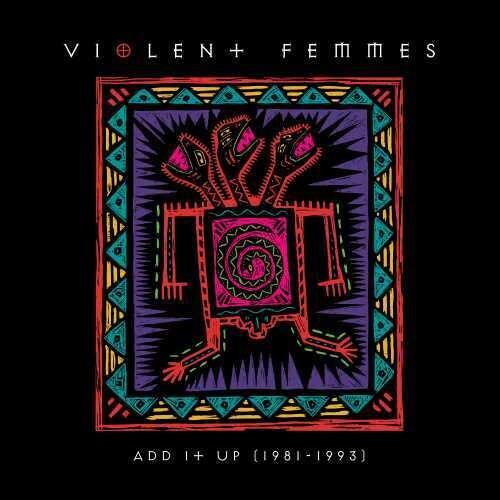 Violent Femmes- Add It Up (1981-1993) ( LP )