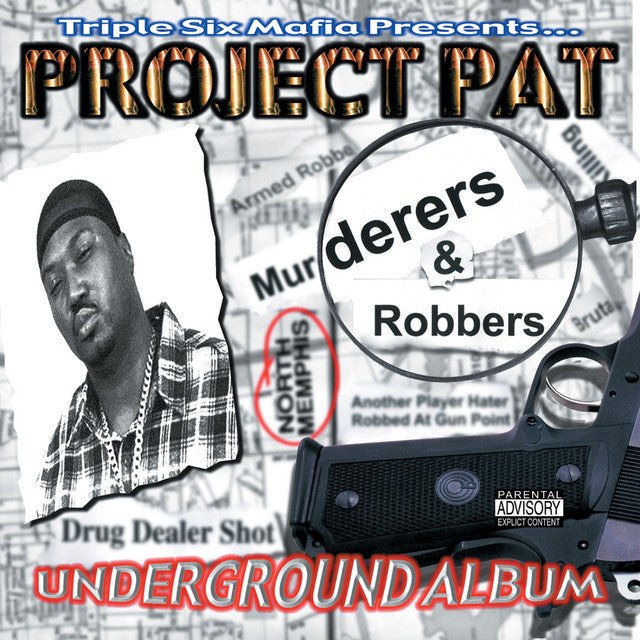 Project Pat- Murderers & Robbers ( LP )