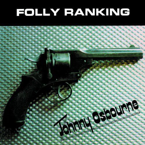 Johnny Osbourne- Folly Ranking ( LP )