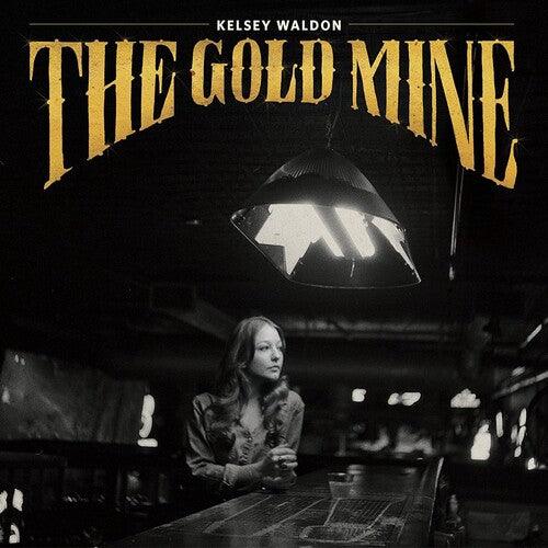 Kelsey Waldon- The Goldmine ( LP )