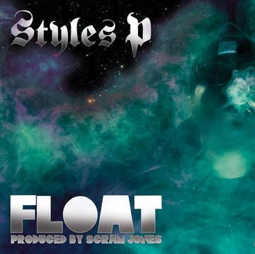 Styles P- Float -BF21 ( LP )