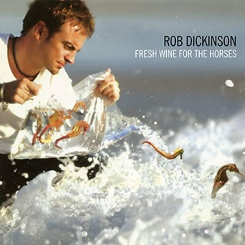 Rob Dickinson (Catherine Wheel)- Fresh Wine for the Horses -BF21 ( LP )