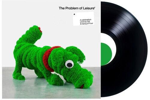 Various- The Problem Of Leisure: A Celebration of Andy Gill and Gang Of Four ( LP )