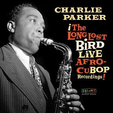 Charlie Parker- Afro Cuban Bop: The Long Lost Bird Live Recordings -RSD23 ( LP )