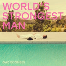 Gaz Coombes- World’s Strongest Man [LP] ( LP )