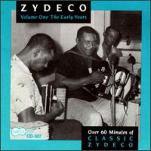 Various Artists: Zydeco 1: Early Years (1961-62) / Various - CD