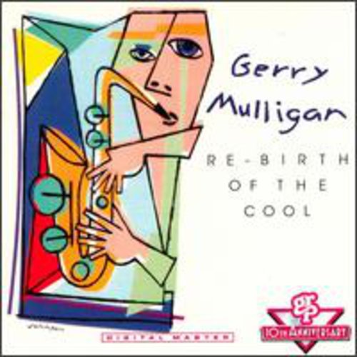 Gerry Mulligan: Re-Birth of the Cool - CD