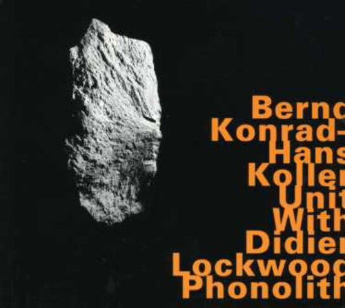 Bernd Konrad: Phonolith - CD