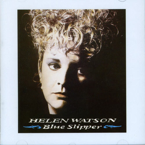 Helen Watson: Blue Slipper - COMPACT DISCS