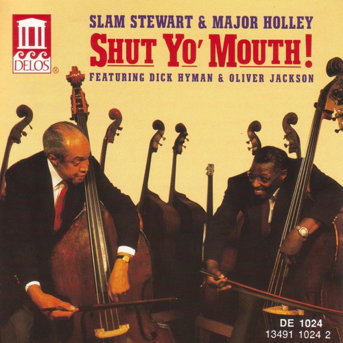 Slam Stewart: Shut Yo Mouth - CD